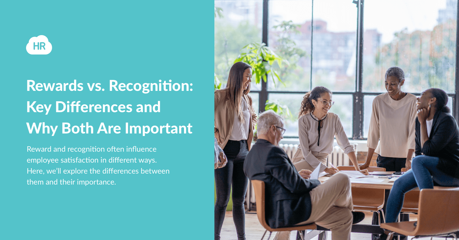 Rewards vs. Recognition Key Differences and Why Both Are Important
